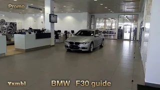 #BMW F30 GUIDE #1 - Promo - 320i xDrive M Sport LCI #Yxmbl