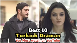 Best 10 Turkish Series With English Subtitles On YouTube