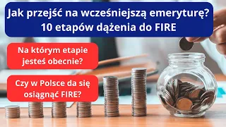 10 kroków do życia z dywidend i odsetek - jak osiągnąć FIRE