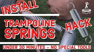 Trampoline Springs- Easy HACKS to INSTALL Trampoline SPRINGS