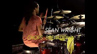 Sean Wright CHOPS BREAKDOWN !!