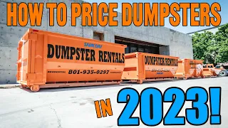 How to Price your Dumpster Rentals in 2023!