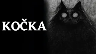 KOČKA - Creepypasta CZ