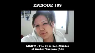 MMIW - The Unsolved Murder of Amber Tuccaro (AB)