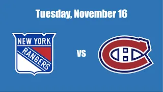 November 16 New York Rangers vs Montreal Canadiens
