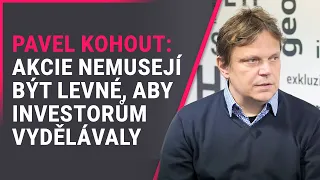 Pavel Kohout (ALGORITHMIC SICAV): Akcie nemusejí být levné, aby investorům vydělávaly