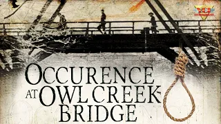 An Occurrence at Owl Creek Bridge Promo