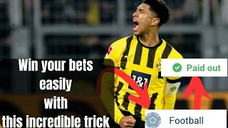 Win your bet  very easily with this incredible trick on 1xbet-bet slips today