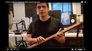 Recording tutorial: How to make the Chapman Stick sound awesome