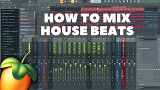 This is How to Mix House Music in FL Studio | Beginner Tutorial