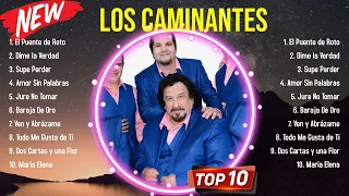 Top Hits Los Caminantes 2024 ~ Mejor Los Caminantes lista de reproducción 2024