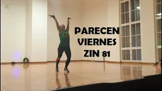 💚 Marc Anthony 💚 Parecen Viernes 💚 Zumba Fitness Choreography 💚 #ParecenViernes #MarcAnthony #ZIN81