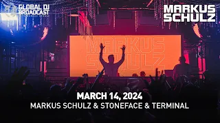 Global DJ Broadcast with Markus Schulz & Stoneface & Terminal (March 14, 2024)