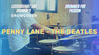 PENNY LANE - THE BEATLES (DRUM COVER BY LUCIO ZAMPIERI)