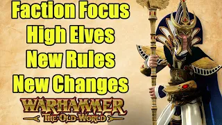 High Elves - Faction Focus - Rules, Roster & More - Warhammer The Old World - Warhammer Fantasy