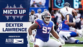 Dexter Lawrence MIC'D UP ‘You think you got me? I'll show you!' | New York Giants