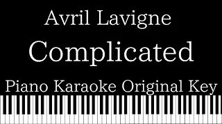 【Piano Karaoke Instrumental】Complicated / Avril Lavigne【Original Key】