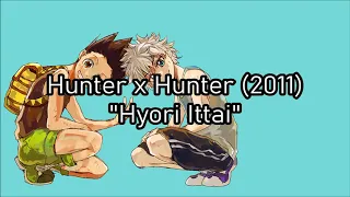 Hunter x Hunter (2011) - "Hyori Ittai" Romaji + English Translation Lyrics #127