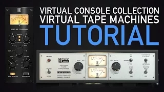 Slate Digital VCC & Virtual Tape Machines Tutorial