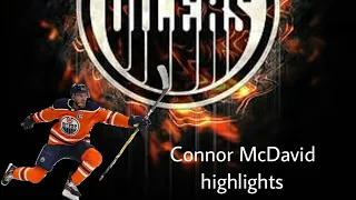 Connor Mcdavid (Unstoppable) Highlights