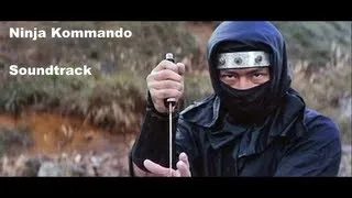 Ninja Kommando (1982) Soundtrack HQ