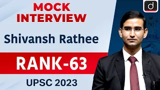 UPSC Result 2023 | Shivansh Rathee | Rank – 63 | Mock Interview | Drishti IAS English