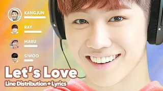 C-CLOWN - Let’s Love (Line Distribution + Lyrics Karaoke) PATREON REQUESTED