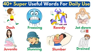 40+ Super Useful Vocabulary Words For Daily Use | Daily Use English Words