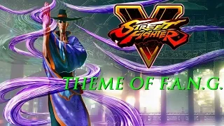 Street Fighter V - F.A.N.G. Theme