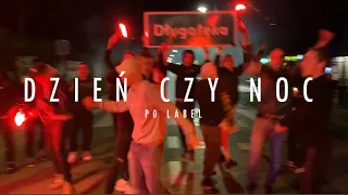 p0 Label - dzień czy noc (official video)