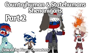 Countryhumans & Statehumans Shenanigans -Part 2- ||Voiced By Bluey Characters || LittleSophieBear