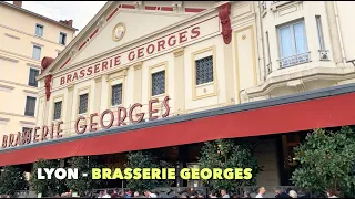 Lyon - Brasserie Georges (depuis 1836)