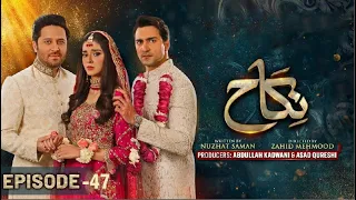 Nikah Episode 47 - Nikah Episode 48 Teaser - Haroon Shahid - Zainab Shabbir - HAR PAL GEO Drama