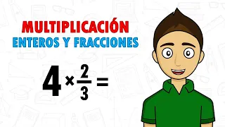 MULTIPLICACIÓN DE ENTEROS Y FRACCIONES Super facil - Para principiantes