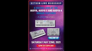 KETRON AUDYA 5 AJAMSONIC - Unique Features for the gigging musician!