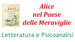 LETTERATURA E PSICOANALISI: Alice nel Paese delle Meraviglie