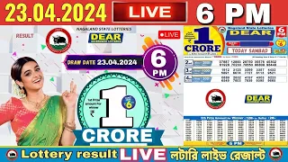 LOTTERY LIVE DEAR 6 PM 23.04.2024 NAGALAND LOTTERY LIVE LOTTERY LIVE LOTTERY SAMBAD LIVE