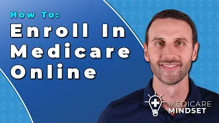 How to Enroll in Medicare Online (2024)