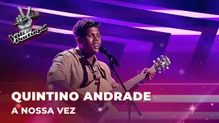 Quintino Andrade - “A Nossa Vez” | Blind Auditions | The Voice Portugal 2023