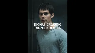 Thomas breaking fourth wall creepy #edit #mazerunner