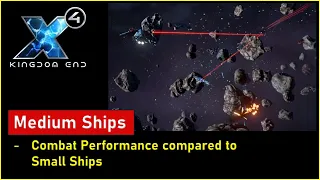 X4: Foundations  Are Medium Ships Worth it?