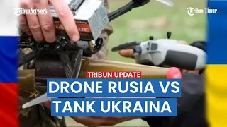 Operator drone Rusia lenyapkan benteng dan tank Ukraina di Rabotino