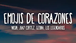 Wisin, Jhay Cortez, Ozuna - Emojis de Corazones (Letra/Lyrics) ft. Los Legendarios