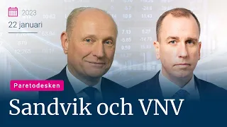 Sandvik och VNV / God morgon från Paretodesken 20 januari