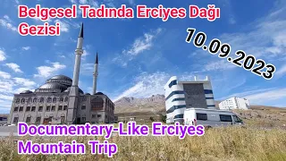 Belgesel Tadında Erciyes Dağı Gezisi/ Documentary-Like Erciyes Mountain Trip | #caravanlife #erciyes