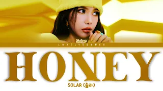 SOLAR (솔라) – HONEY (꿀) Lyrics (Color Coded Han/Rom/Eng)