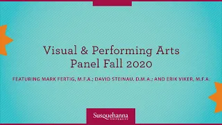 Visual and Performing Arts Fall 2020 Panel