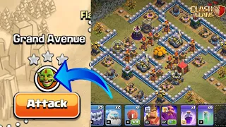 How To 3 Star Grand Avenue Clash of Clans | COC Grand Avenue | (Clash of Clans)