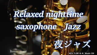 JAZZ MUSIC MIX #12 / instrumental / relaxing night/ bar atmosphere / saxophone / slow jazz / by AI