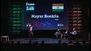 FameLab International | 2017 Final | Mayur Bonkile (India)